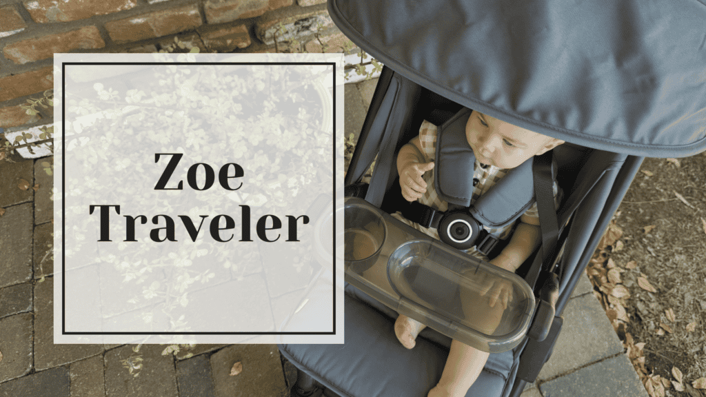 Zoe Traveler Review