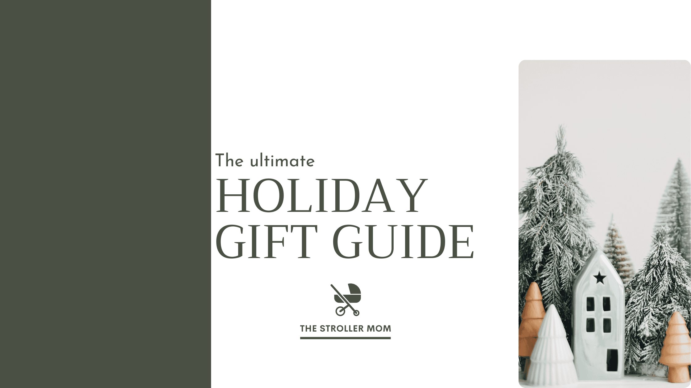 Holiday Gift Guide